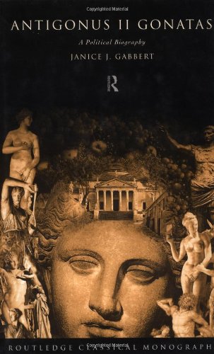 Antigonus II Gonatas: A Political Biography (Hardcover)