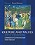 Culture and Values: A Survey of the Humanities, Volume I (Non-InfoTrac Version) (Chapters 1-11 with readings)
