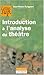 Introduction À L'analyse Du Théâtre