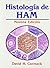 Histología De Ham