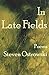In Late Fields (Bright Hill Press at Hand Poetry Chapbook Series, 17)