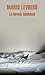 La novela luminosa/ The Bright Novel by Mario Levrero