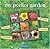 My Pocket Garden by Eric Predine