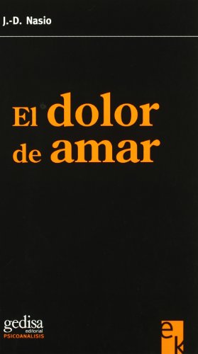 El dolor de amar (Paperback)
