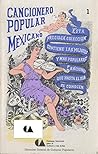Cancionero popular mexicano, 2 vols. (Spanish Edition) Cancionero popular mexicano, 2 vols. (Spanish Edition)