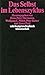Das Selbst im Lebenszyklus ...