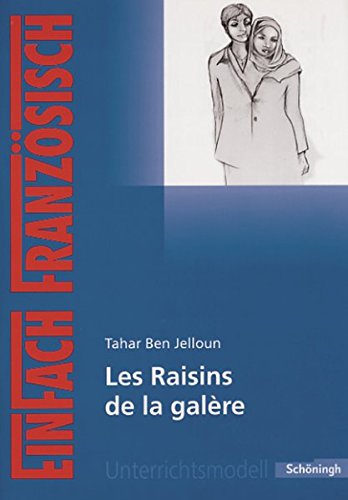 Tahar Ben Jelloun, Les Raisins De La Galère (Pamphlet)