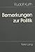 Bemerkungen zur Politik