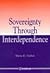Sovereignty Through Interdependence