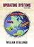 Data and Computer Communications: With Operating Systems - Internals and Design Principles IE with C Programming Language