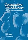 Comparative Pathobiology: Volume 2 Systematics of the Microsporidia Comparative Pathobiology: Volume 2 Systematics of the Microsporidia