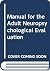 Manual for the Adult Neuropsychological Evaluation