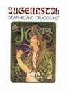 Jugendstil: Graphik und Druckkunst