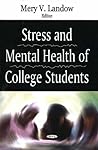 Stress And Mental Health of College Students
