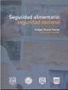 Seguridad Alimentaria: Seguridad Nacional Seguridad Alimentaria: Seguridad Nacional