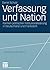 Verfassung und Nation by Daniel Schulz
