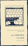 La carretera i el mur (Teatre de butxaca) (Catalan Edition)