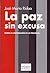 La paz sin excusa