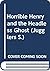 Horrible Henry and the Headless Ghost by Kara May