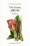 The Genus Arum (A Kew Magazine Monograph) The Genus Arum (A Kew Magazine Monograph)