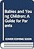 Babies and Young Children: ...