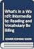 What's in a Word?: Reading and Vocabulary Building: Intermediate