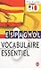 Vocabulaire de l'espagnol d'aujourd'hui