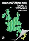 European social policy, today and tomorrow (Pergamon international library of science, technology, engineering and social studies) European social policy, today and tomorrow (Pergamon international library of science, technology, engineering and social studies)