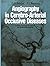 Angiography in Cerebro-Arterial Occlusive Diseases: Including Computer Tomography and Radionuclide Methods