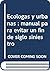 Ecólogas y urbanas (Poesía ...
