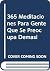 365 Meditaciones Para Gente...