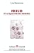 Freud et la question des origines (Bibliothèque de pathoanalyse) (French Edition)