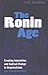 Ronin Age: Creating Innovat...