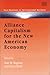 Alliance Capitalism for the New American Economy (New Horizons in International Business series)