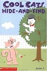 Cool Cats Hide and Find (Cool cats phonics readers) Cool Cats Hide and Find (Cool cats phonics readers)