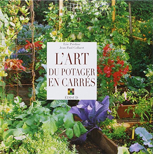 L'art du potager en carrés (Paperback)