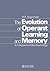 The Evolution of Operant Learning and Memory