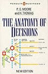 The Anatomy of Decisions