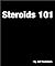 Steroids 101