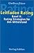 Leitfaden Rating. Basel II: Rating-Strategien für den Mittelstand.