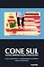 Cone Sul: Fluxos, Represent...