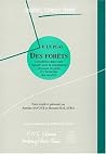 Des Forets: Considerees dans Leurs Rapports avec la Constitution Physique du Globe et l'Economie des Societes