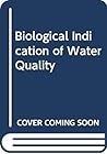 Biological Indicators of Water Quality