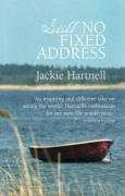 Still No Fixed Address (Paperback)