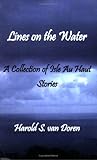 Lines on the Water--A Collection of Isle Au Haut Stories