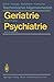 Geriatrie Psychiatrie (Taschenbücher Allgemeinmedizin) (German Edition)