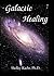 Galactic Healing