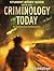 Student Study Guide - Criminology Today: An Integrative Introduction
