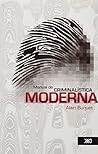 Manual de criminalistica moderna (Spanish Edition)
