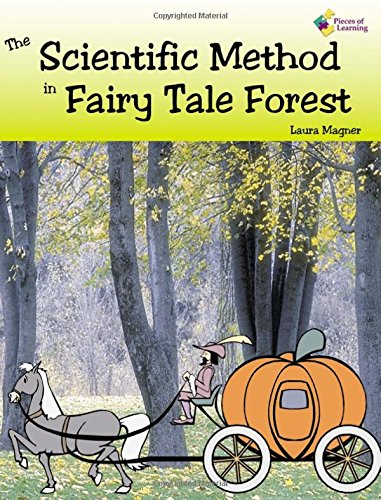 The Scientific Method in Fairy Tale Forest (Perfect Paperback)